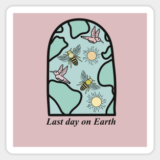 Last Day on Earth (Tai Verdes) #1 Sticker